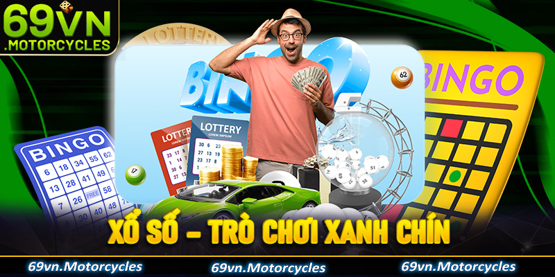 Xổ số - Trò chơi xanh chín, thưởng lớn
