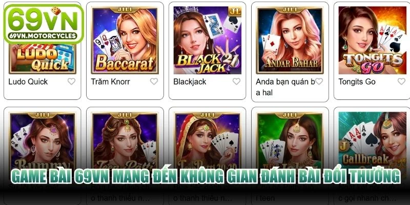 Game bài 69VN mang đến không gian đánh bài đổi thưởng chất lượng